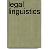 Legal Linguistics by Marcus Galdia