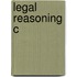 Legal Reasoning C