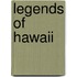 Legends of Hawaii