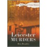 Leicester Murders door Ben Beazley