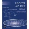 Leichter als Luft by Jürgen K. Bock