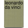 Leonardo Da Vinci door Maurice Walter Brockwell