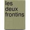 Les Deux Frontins door Joseph Mry