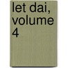 Let Dai, Volume 4 door Sooyeon Won