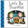Let's Be Thankful door P.K. Hallinan
