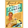 Letters To Louise door Louise L. Hay