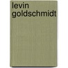 Levin Goldschmidt door Lothar Weyhe