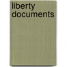 Liberty Documents door Mabel Hill