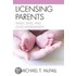 Licensing Parents