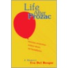Life After Prozac door Eva del Bosque