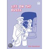 Life On The Buses door Eric Newsham