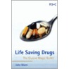 Life Saving Drugs by John Mann
