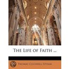 Life of Faith ... door Thomas Cogswell Upham