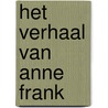 Het verhaal van Anne Frank door Youp van 'T. Hek