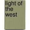 Light of the West door Rupert James Rowton