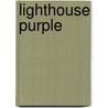 Lighthouse Purple door Hickey R.
