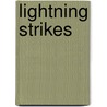 Lightning Strikes door Caspian Ashworth