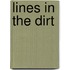 Lines In The Dirt
