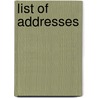 List Of Addresses door Onbekend