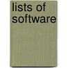 Lists Of Software by Miriam T. Timpledon