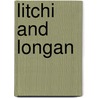 Litchi and Longan door Geoff K. Waite
