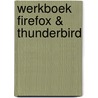 Werkboek Firefox & Thunderbird