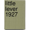Little Lever 1927 door Paul Hindle