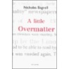 Little Overmatter door Nicholas Bagnall