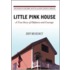 Little Pink House