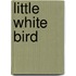 Little White Bird