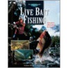 Live Bait Fishing door Steve Hague