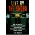 Live by the Sword