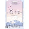 Living Fearlessly door Paramahansa Yogananda