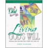 Living God's Will door Eddie Rasnake