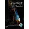 Living In Poverty door Ana Cec lia S. Bastos