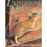 Livingstone Mouse by Pamela Duncan Edwards