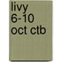 Livy 6-10 Oct Ctb