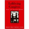 Lobbying Congress door Bruce C. Wolpe