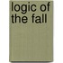 Logic of the Fall