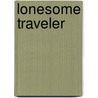 Lonesome Traveler by Jack Kerouac