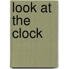 Look at the Clock door Hubert Bath