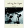 Looking For Signs door MaryEllen Beveridge