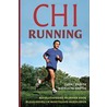 Chi Running door Katherine Dreyer