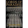 Lords Of Paradise by Lon LaFlamme