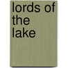 Lords of the Lake door Robert Malcomson