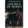 Los Idus de Marzo by Thornton Wilder