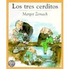 Los Tres Cerditos by Margot Zemach