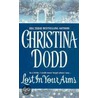 Lost in Your Arms door Christina Dodd
