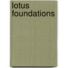 Lotus Foundations by Miriam T. Timpledon