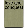 Love And Conquest by Saint Catherine